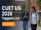 public/image/24-11:43-CUET UG 2026 Toppers List Released.jpeg
